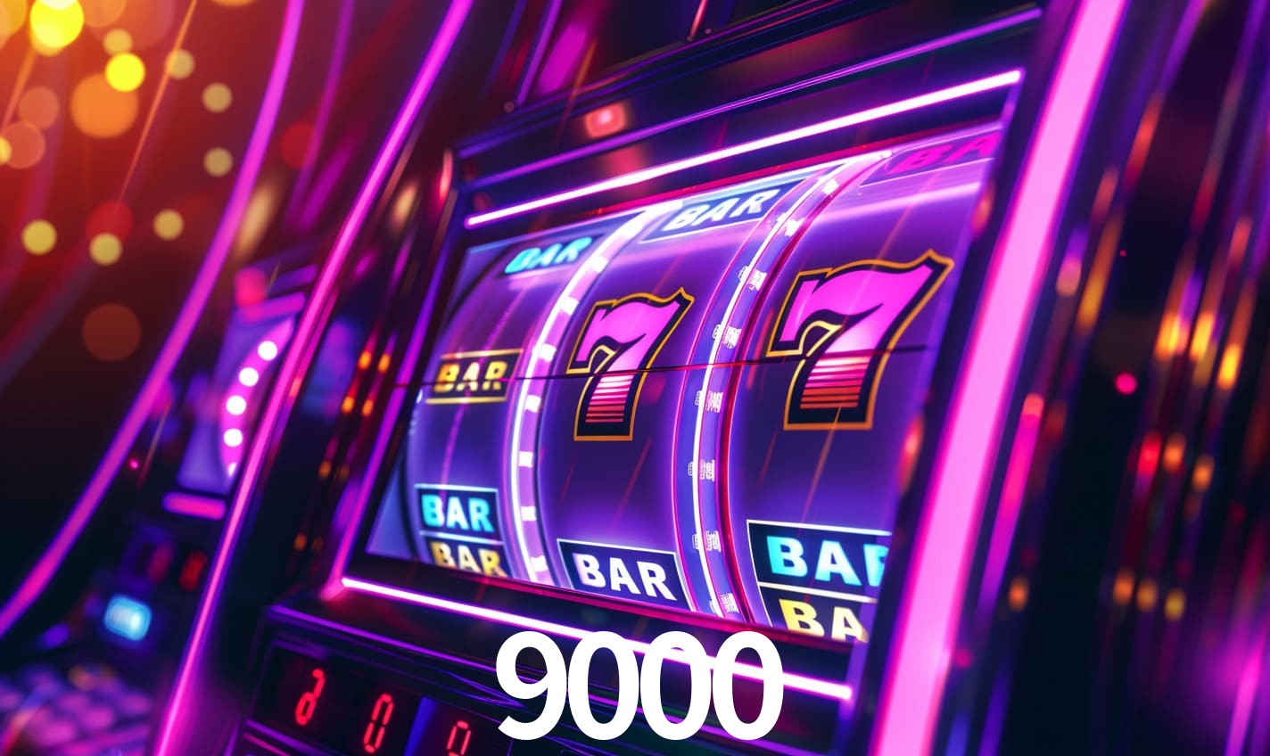 9000 - Plataforma Oficial de Slots do Brasil - 9000.com